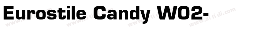 Eurostile Candy W02字体转换